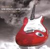 Dire Straits & Mark Knopfler. The Best Of