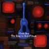 Chris Rea. The Road To Hell & Back