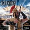 Centurion: NON plus Ultra