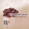 Caffeine. Russian Deep House