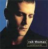 Rob Thomas: Something to be