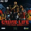 Crime Life. Уличные войны