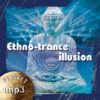 Planet Ethno - Trance Illusion mp3