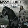 Missy Elliot: Respect M.E