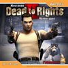 Dead to Rights 2: Жестокое Правосудие