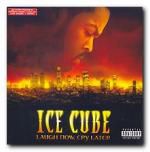Ice Cube: Laugh Now, Cry Later