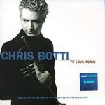 Chris Botti. To Love Again. The Duets