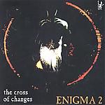 Enigma 2: The cross of changes
