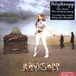 Royksopp: The Understanding