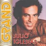 Grand Collection. Julio Iglesias