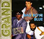 Grand Collection. Bad Boys Blue