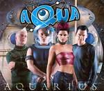 Aqua: Aquarius