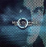 Mike Oldfield. Light + Shade