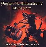 Yngwie J. Malmsteen's Rising Force. War To End All Wars