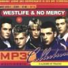 No Mercy and Westlife (mp3)