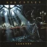 Bob Catley: Legends