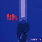 Hello, Gangsta (mp3)