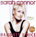 Sarah Connor. Naughty But Nice