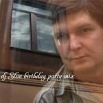 DJ Slon:  Birthday Paty Mix