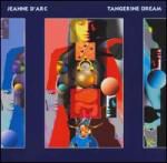 Jeanne Darc: Tangerine Dream