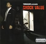 Timbaland: Shock value