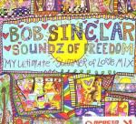 Bob Sinclar: Soundz of freedom
