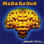 Mad&Gagua: Brain's Is Toys