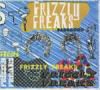 DJ Frizzly freaks: Bad & Good