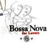 For Lovers - Bossa Nova