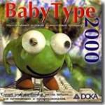 Baby Type 2000
