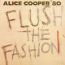 Alice Cooper: Flush the fashion