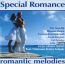 Romantic Melodies: Special Romance