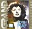 Grand Collection. Edith Piaf