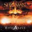 Shaman: Ritualive
