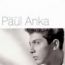 Paul Anka: The Very Best Of Paul Anka