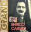 GRAND COLLECTION: Enrico Caruso